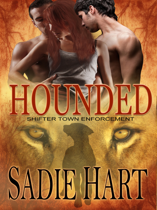 Title details for Hounded by Sadie Hart - Available